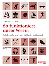 So funktioniert unser Verein -  Vreni Schawalder,  Daniel Leiser