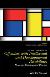 The Wiley Handbook on Offenders with Intellectual and Developmental Disabilities - 