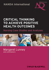 Critical Thinking to Achieve Positive Health Outcomes - 