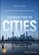 Introduction to Cities - Xiangming Chen, Anthony M. Orum, Krista E. Paulsen