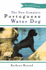 The New Complete Portuguese Water Dog - Braund, Kathryn