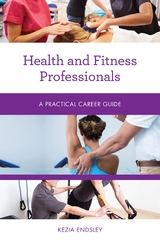 Health and Fitness Professionals -  Kezia Endsley