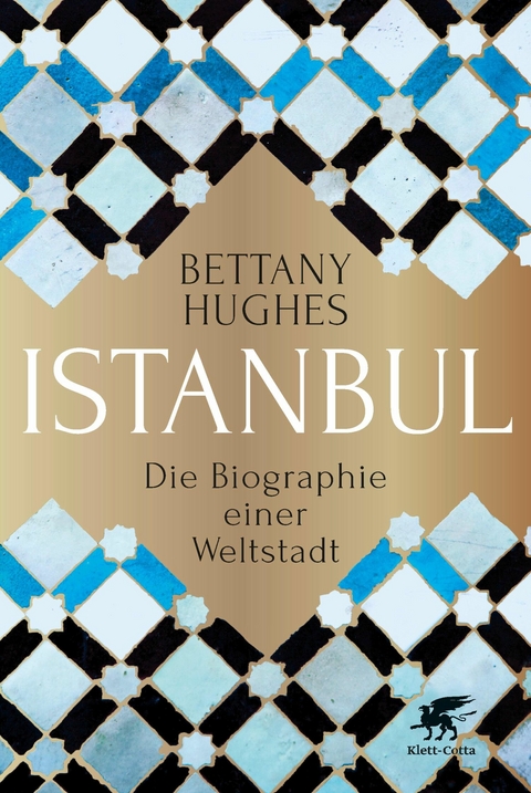 Istanbul -  Bettany Hughes