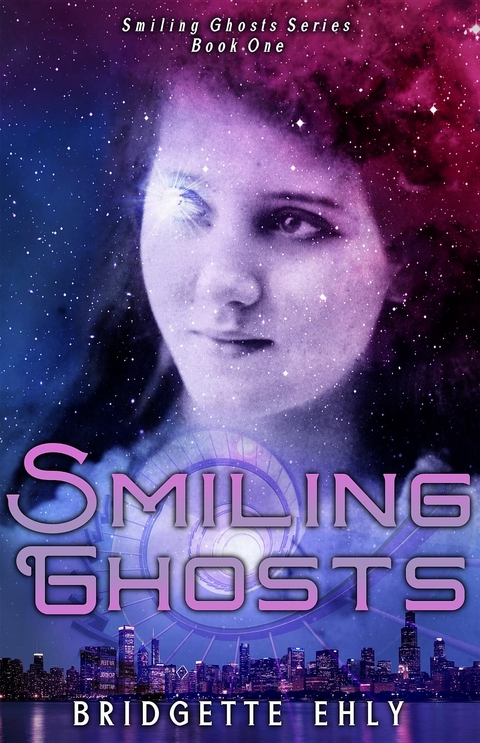 Smiling Ghosts -  Bridgette Ehly