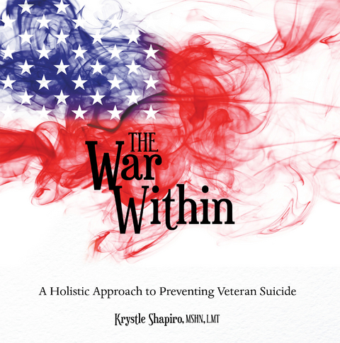 The War Within - Krystle Shapiro MSHN LMT