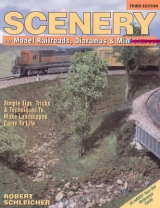 Scenery for Model Railroads, Dioramas and Miniatures - Schleicher, Robert