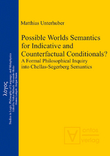 Possible Worlds Semantics for Indicative and Counterfactual Conditionals? - Matthias Unterhuber