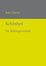 Schönheit - Jens Glatzer