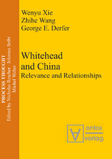 Whitehead and China - Wenyu Xie, Zhihe Wang, George E. Derfer