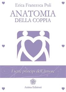 Anatomia della Coppia - Erica Francesca Poli