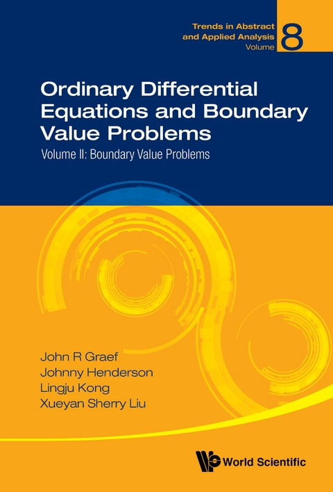 ORDIN DIFF EQUA & BOUND ..(V2) - John R Graef, Johnny L Henderson, Lingju Kong, Sherry Xueyan Liu