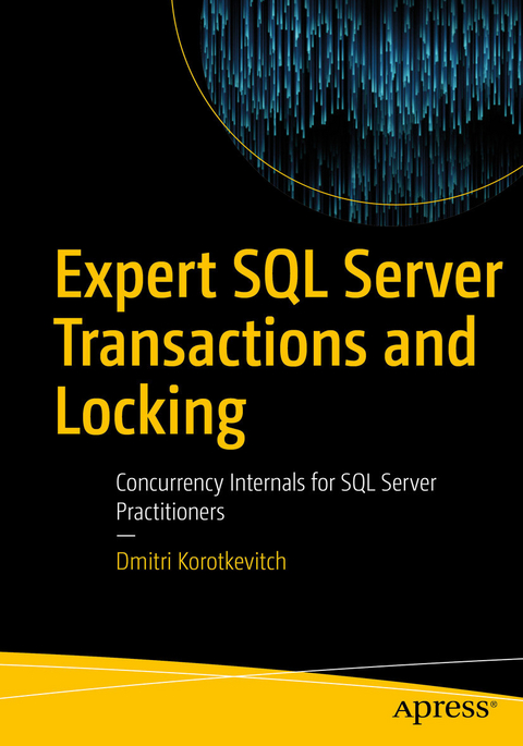 Expert SQL Server Transactions and Locking - Dmitri Korotkevitch