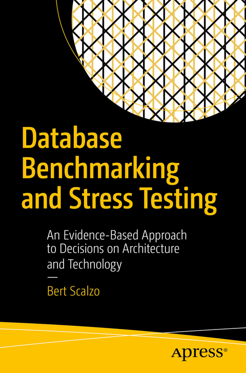 Database Benchmarking and Stress Testing - Bert Scalzo