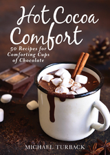 Hot Cocoa Comfort -  Michael Turback