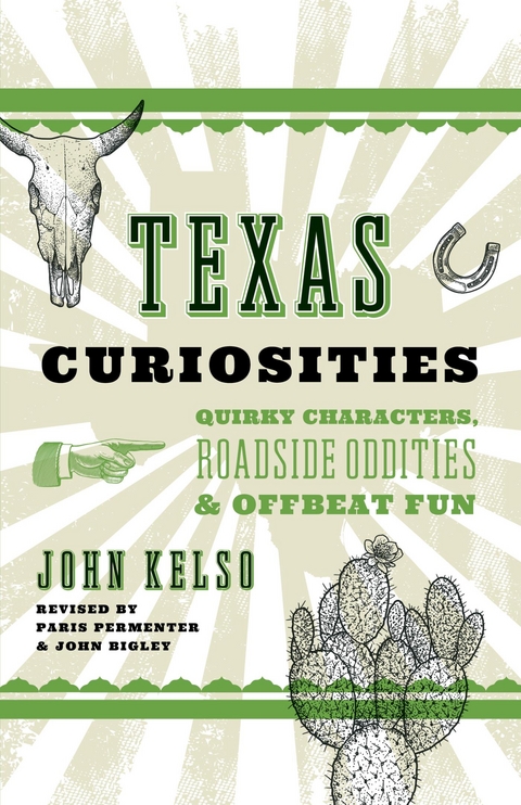 Texas Curiosities -  John Kelso