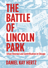 Battle of Lincoln Park -  Daniel Kay Hertz