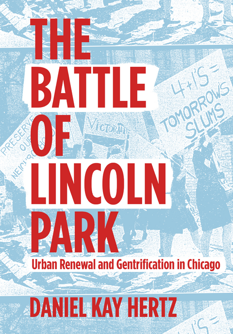 Battle of Lincoln Park -  Daniel Kay Hertz