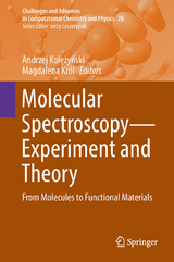 Molecular Spectroscopy—Experiment and Theory - 