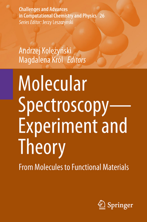 Molecular Spectroscopy—Experiment and Theory - 