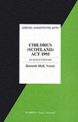 Children (Scotland) Act, 1995 - McKNorrie, Professor Kenneth