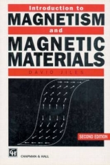 Introduction to Magnetism and Magnetic Materials, Second Edition - Jiles, David C.