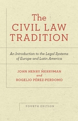 The Civil Law Tradition - John Henry Merryman, Rogelio Pérez-Perdomo