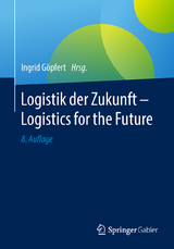 Logistik der Zukunft - Logistics for the Future - 