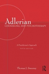 Adlerian Counseling and Psychotherapy - Sweeney, Thomas J.