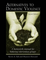 Alternatives to Domestic Violence - Fall, Kevin A.; Howard, Shareen