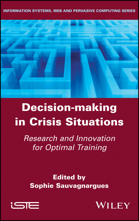 Decision-Making in Crisis Situations - 