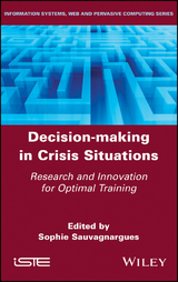 Decision-Making in Crisis Situations - 