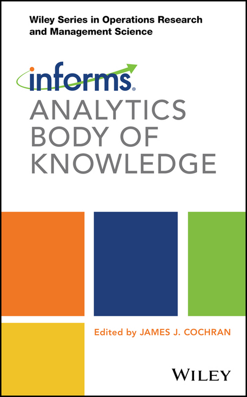 INFORMS Analytics Body of Knowledge - 