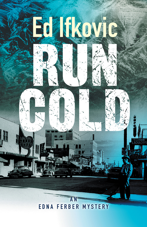 Run Cold -  Ifkovic Ed Ifkovic