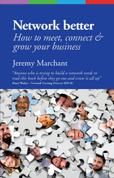 Network Better - Jeremy Marchant