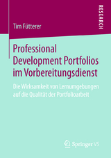 Professional Development Portfolios im Vorbereitungsdienst - Tim Fütterer