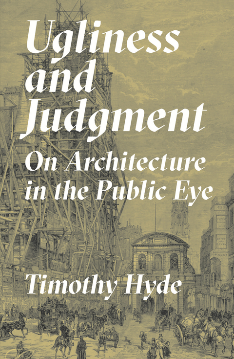 Ugliness and Judgment -  Timothy Hyde