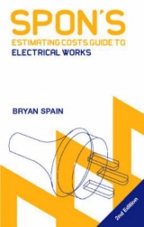 Spon's Estimating Costs Guide to Electrical Works - Spain, Bryan