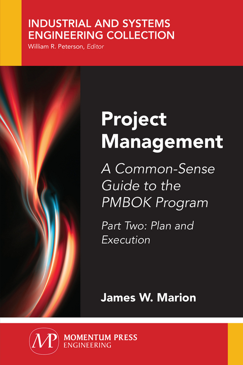 Project Management -  James W. Marion