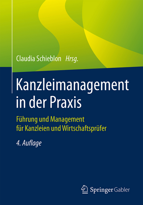 Kanzleimanagement in der Praxis - 