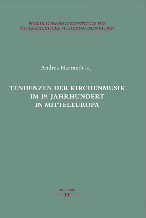 Tendenzen der Kirchenmusik im 19. Jahrhundert in Mitteleuropa - 