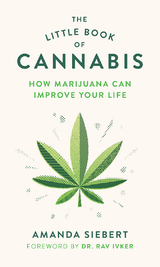 The Little Book of Cannabis - Amanda Siebert