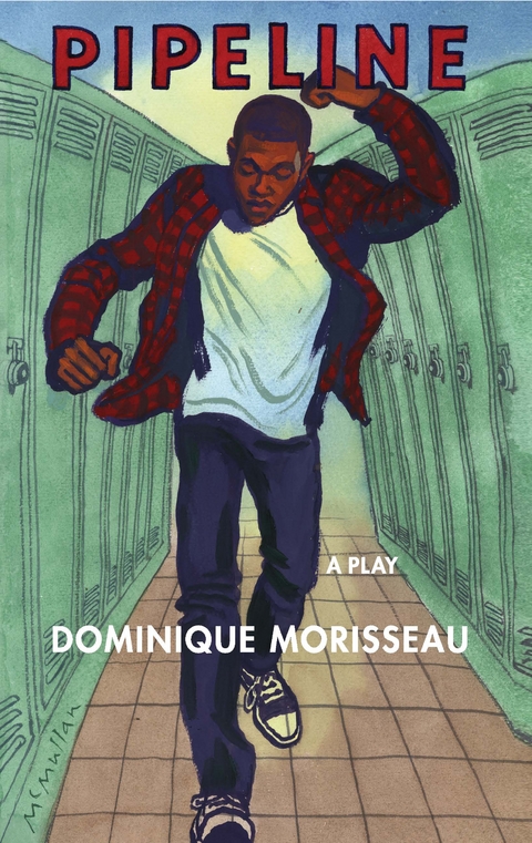 Pipeline (TCG Edition) - Dominique Morisseau