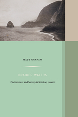 Braided Waters - Wade Graham