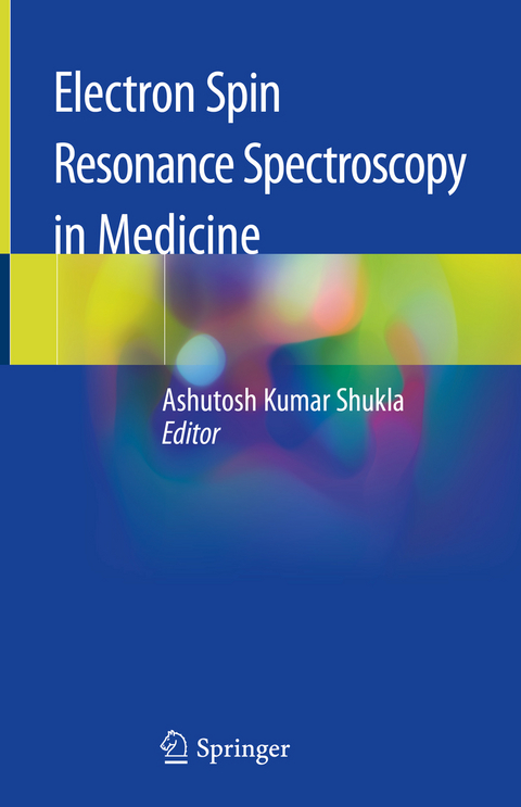 Electron Spin Resonance Spectroscopy in Medicine - 