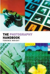 The Photography Handbook - Wright, Terence