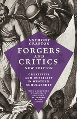 Forgers and Critics, New Edition - Anthony Grafton