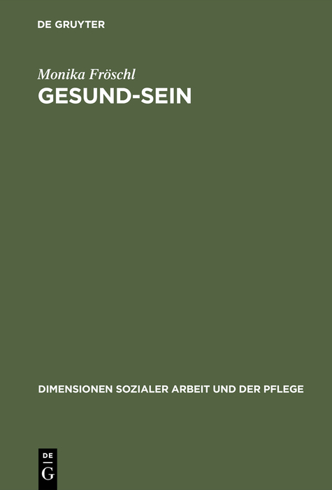 Gesund-Sein - Monika Fröschl