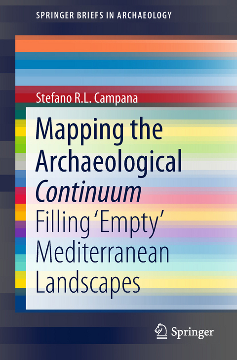 Mapping the Archaeological Continuum -  Stefano R.L. Campana