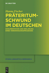 Präteritumschwund im Deutschen -  Hanna Fischer