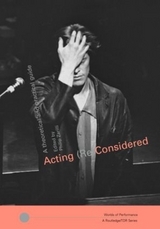 Acting (Re)Considered - Zarrilli, Phillip B.